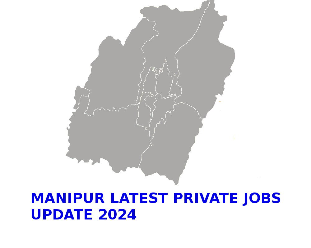 Latest Manipur job News today April-May 2024. Read Now