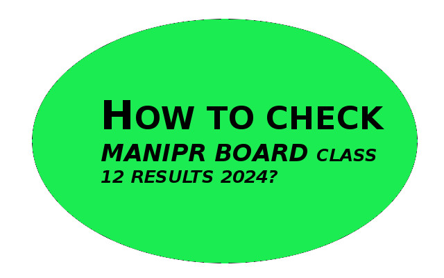 How to View Manipur COHSEM Result 2024? Kamdouna Check Tougani