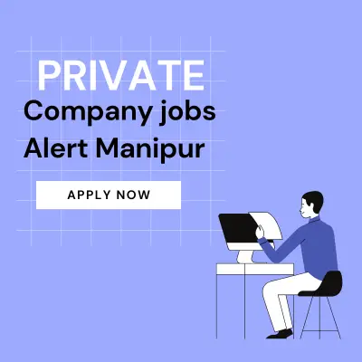 Private jobs in Manipur 2024 for freshers, 12th pass, 10th pass and more. Check more details Now