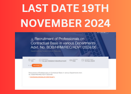 Bank of Baroda inviting professional for various contract post. Last date 19th November 2024.