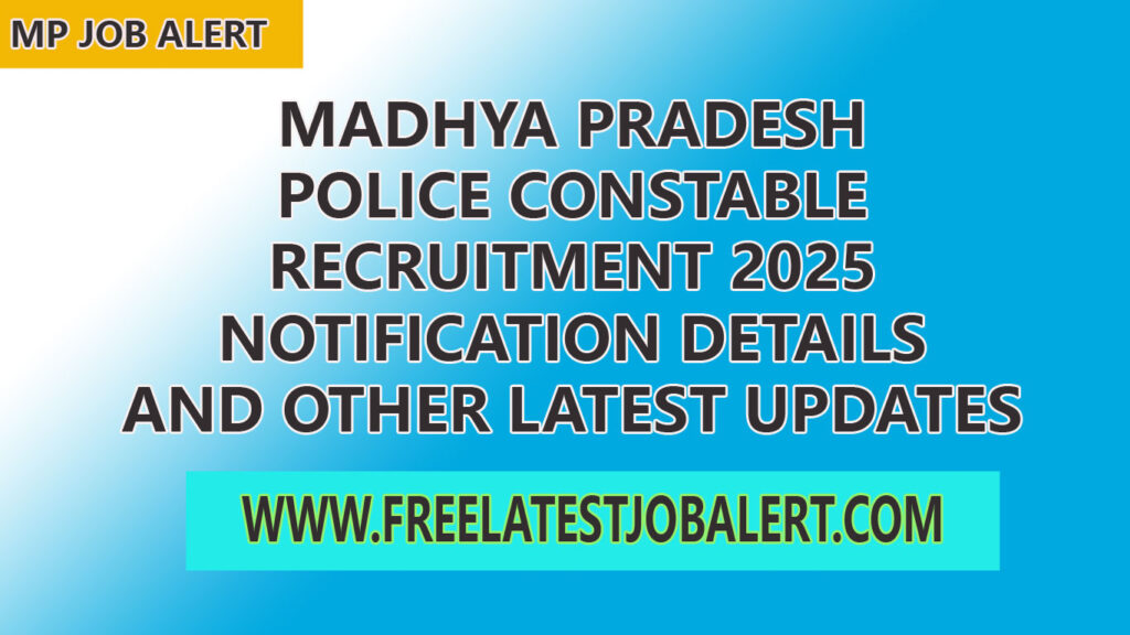 mp constable vacancy 2025 recruitment news blog