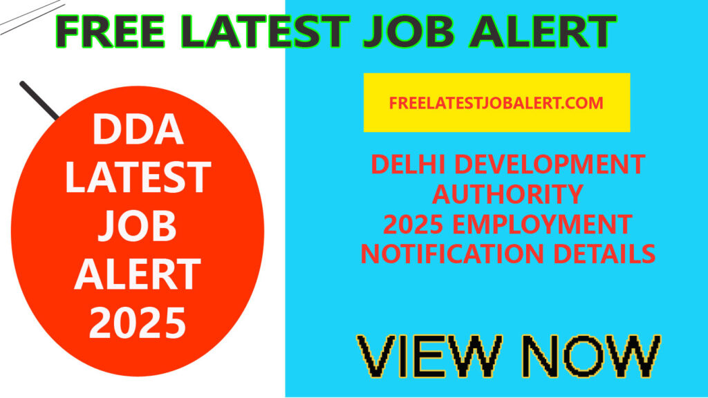DDA RECRUITMENT LATEST NEWS INFO 2025