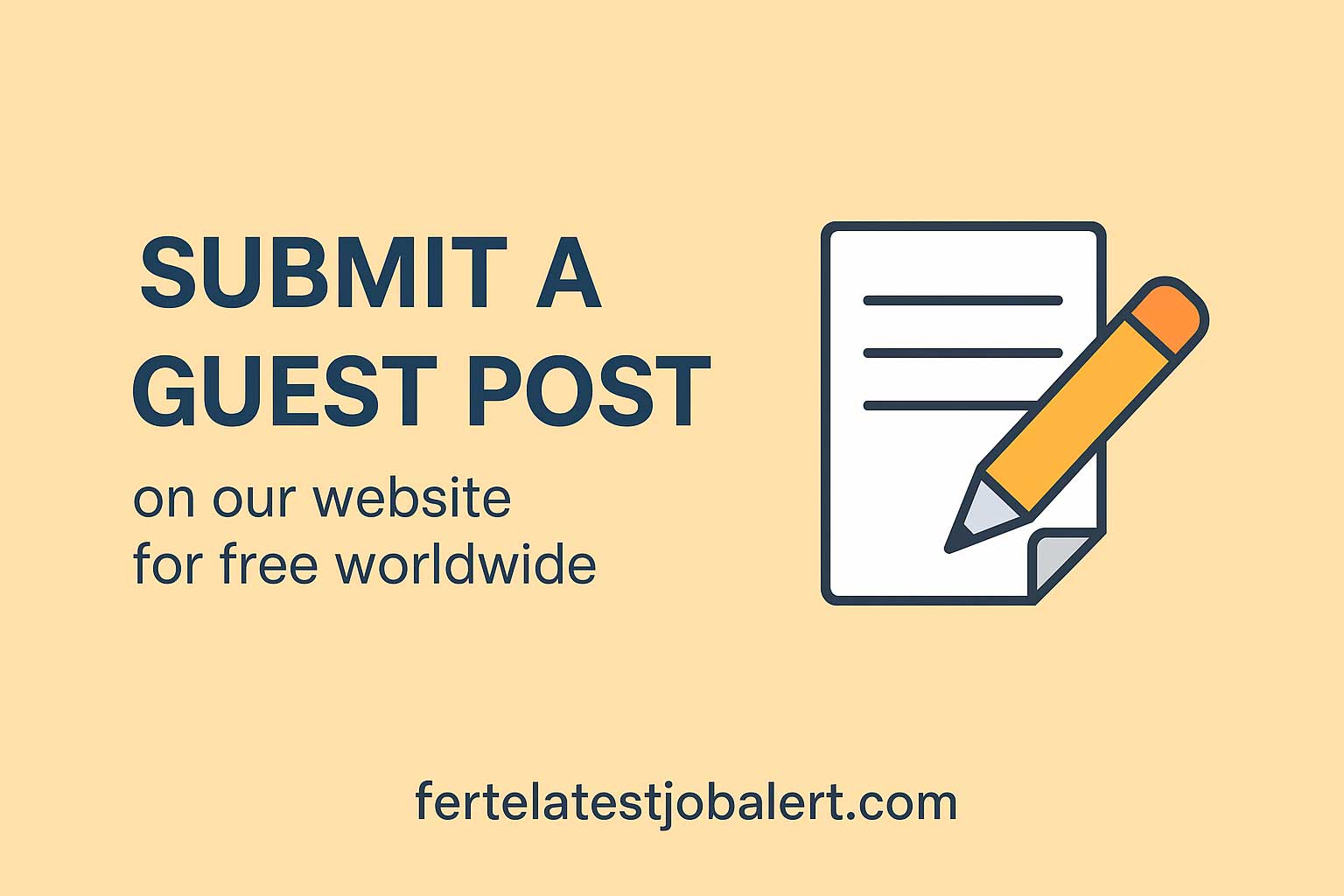 Submit a guest post on Freelatestjobalert.com for free worldwide