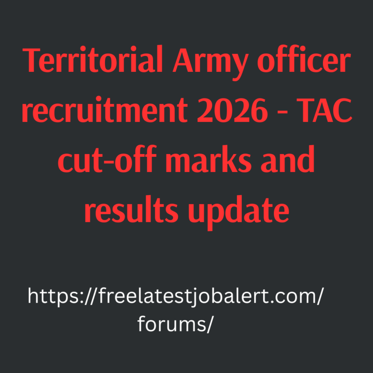 Territorial army recruitment 2026 updates for results cut off marks