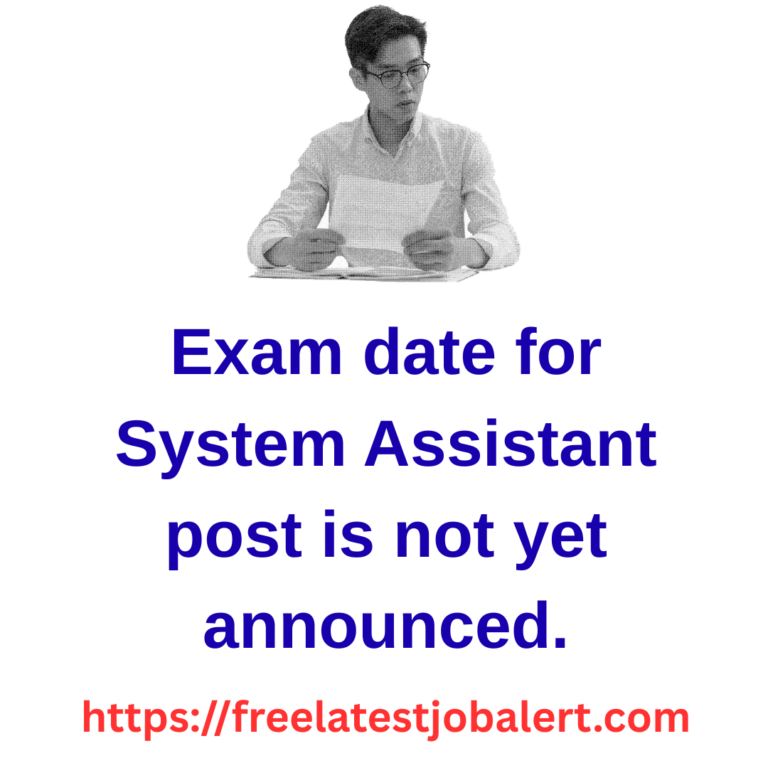 Manipur High Court System Assistant Recruitment | When is the exam date?
